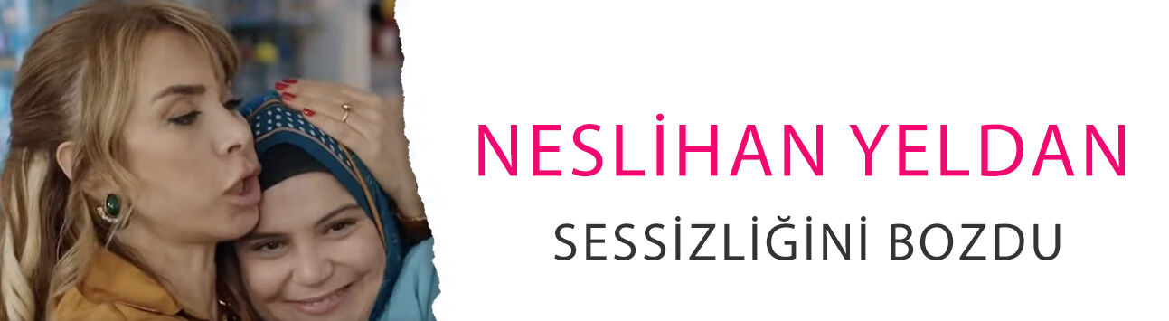 Kızılcık Şerbeti'nden çıkarılan Neslihan Yeldan sessizliğini bozdu: 'Sinirlendim'