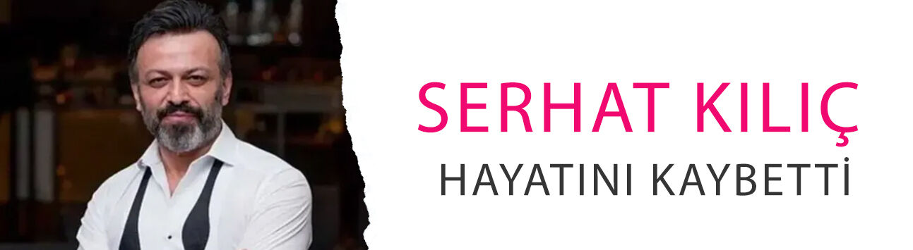 Söz dizisinin Çolak'ı oyuncu Serhat Kılıç hayatını kaybetti! Ünlü isim evinde ölü bulundu