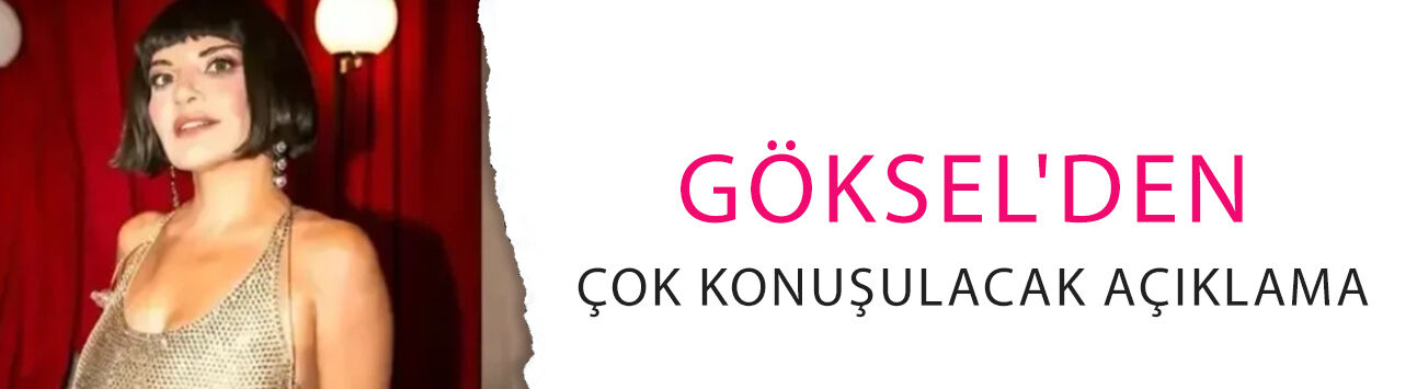 Göksel'den çok konuşulacak açıklama! ''Miden bulanıyorsa erkeklerden uzak duracaksın'
