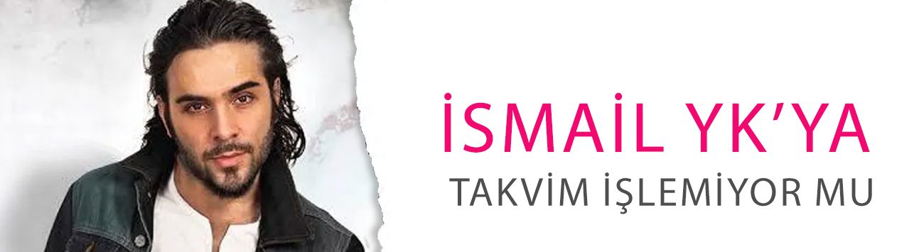 İsmail YK’ya takvim işlemiyor mu? Şappur Şuppur’dan 22 yıl sonra yine aynı!