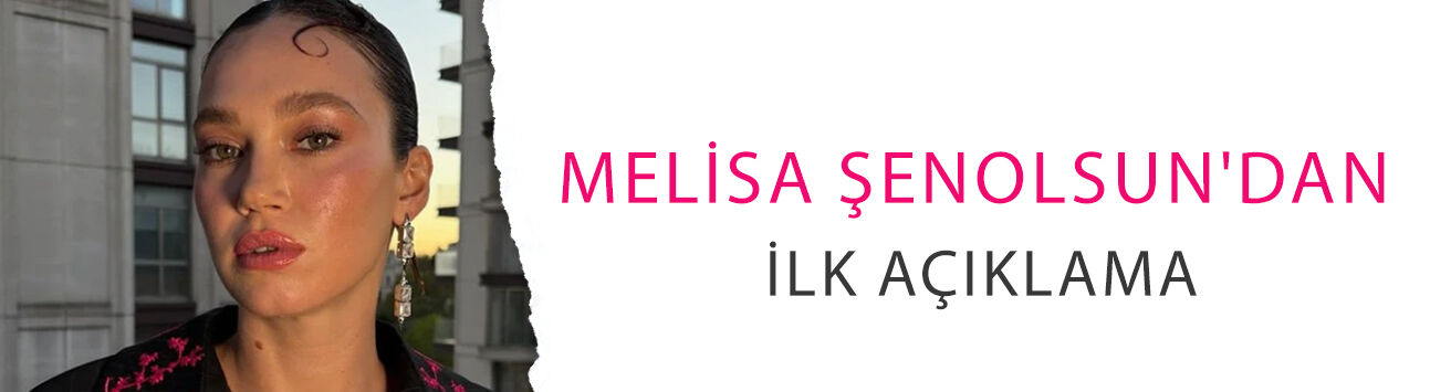 Kan ve idrar negatif, saç pozitif! Melisa Şenolsun'dan ilk açıklama